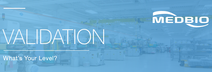 Validation – What’s Your Level?